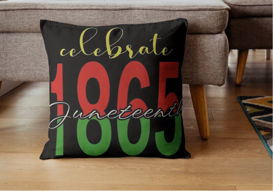 1865 Juneteenth Celebrate Pillow 18x18